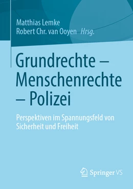 Abbildung von Lemke / Ooyen | Grundrechte - Menschenrechte - Polizei | 1. Auflage | 2022 | beck-shop.de