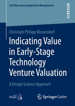 Abbildung von Wessendorf | Indicating Value in Early-Stage Technology Venture Valuation | 1. Auflage | 2021 | beck-shop.de