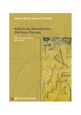 Abbildung von Bachg / Sulz | Bühnen des Bewusstseins - Die Pesso-Therapie | 1. Auflage | 2022 | beck-shop.de