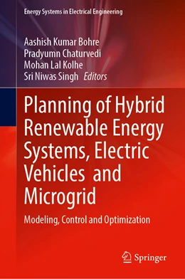 Abbildung von Bohre / Chaturvedi | Planning of Hybrid Renewable Energy Systems, Electric Vehicles and Microgrid | 1. Auflage | 2022 | beck-shop.de
