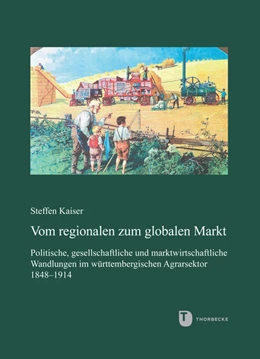 Abbildung von Kaiser | Vom regionalen zum globalen Markt | 1. Auflage | 2022 | beck-shop.de