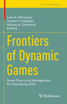 Abbildung von Petrosyan / Mazalov | Frontiers of Dynamic Games | 1. Auflage | 2022 | beck-shop.de