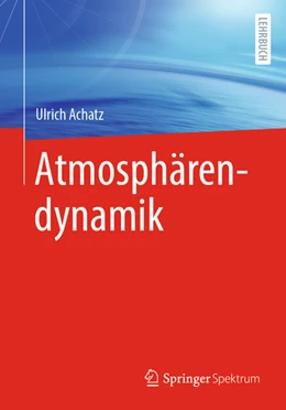 Abbildung von Achatz | Atmosphärendynamik | 1. Auflage | 2022 | beck-shop.de