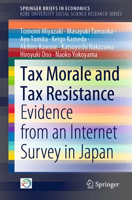 Abbildung von Miyazaki / Tamaoka | Tax Morale and Tax Resistance | 1. Auflage | 2022 | beck-shop.de