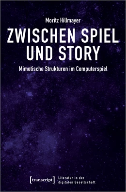 Abbildung von Hillmayer | Zwischen Spiel und Story | 1. Auflage | 2022 | beck-shop.de