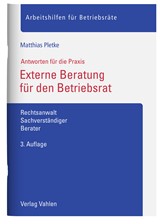 Abbildung von Pletke | Externe Beratung für den Betriebsrat - Rechtsanwalt, Sachverständiger, Berater | 3. Auflage | 2022 | beck-shop.de