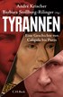 Cover: Krischer, André / Stollberg-Rilinger, Barbara, Tyrannen