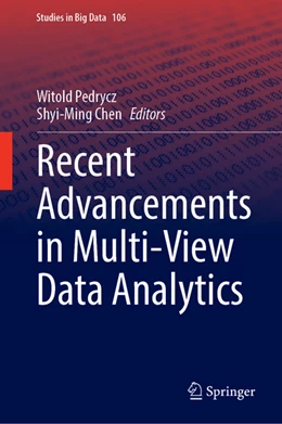 Abbildung von Pedrycz / Chen | Recent Advancements in Multi-View Data Analytics | 1. Auflage | 2022 | beck-shop.de