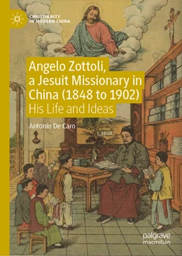 Abbildung von de Caro | Angelo Zottoli, a Jesuit Missionary in China (1848 to 1902) | 1. Auflage | 2022 | beck-shop.de