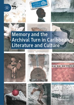 Abbildung von Fernández Campa | Memory and the Archival Turn in Caribbean Literature and Culture | 1. Auflage | 2023 | beck-shop.de