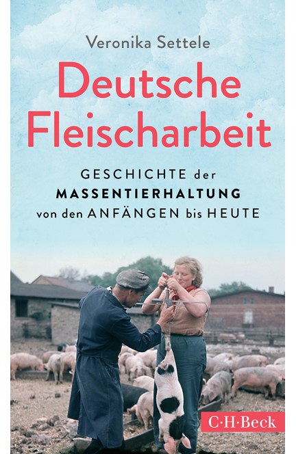 Cover: Veronika Settele, Deutsche Fleischarbeit
