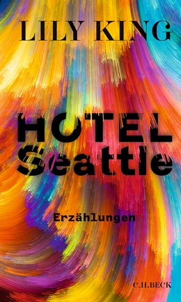 Abbildung von King, Lily | Hotel Seattle | 1. Auflage | 2022 | beck-shop.de