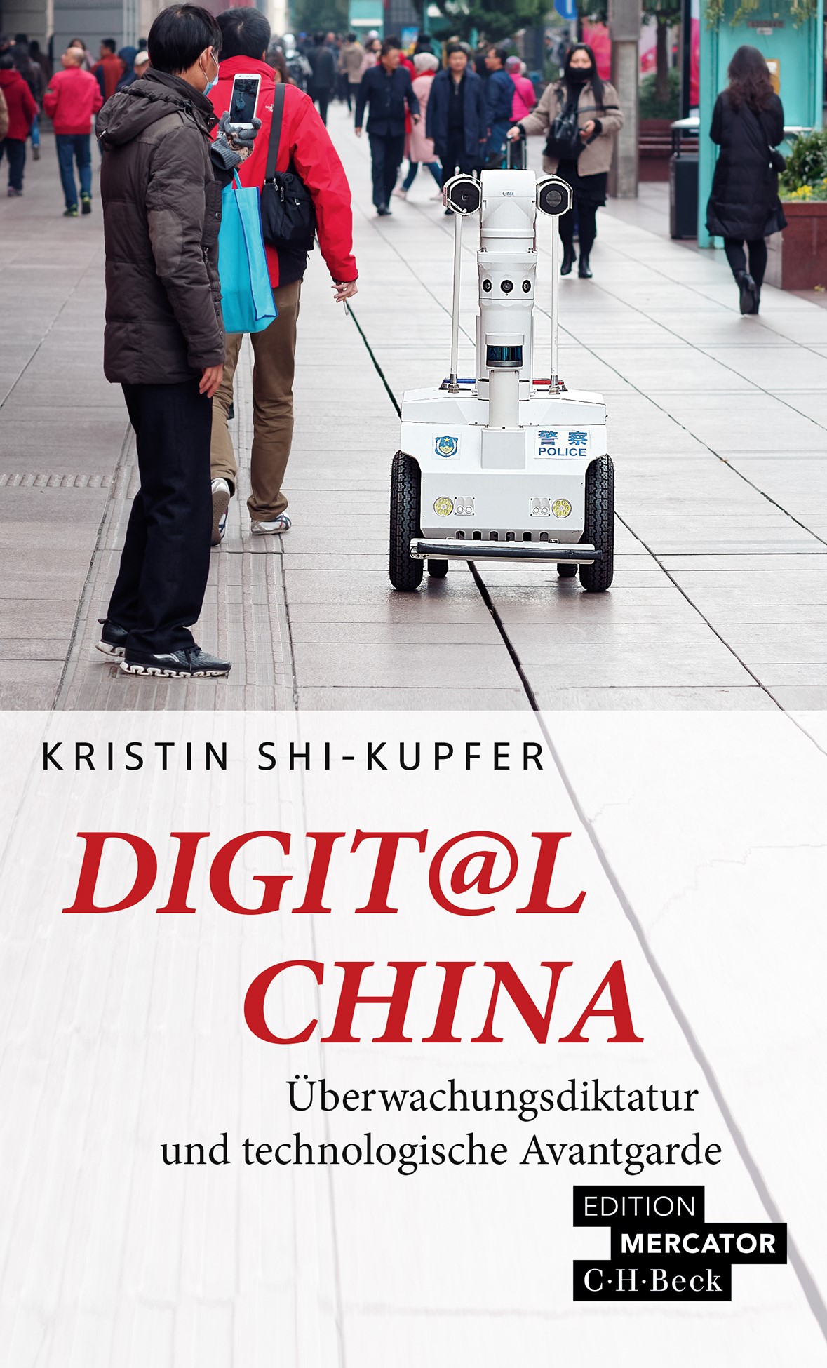Cover: Shi-Kupfer, Kristin, Digit@l China