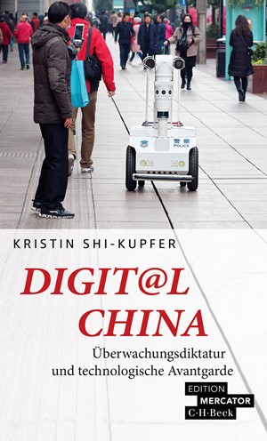 Cover: Kristin Shi-Kupfer, Digit@l China