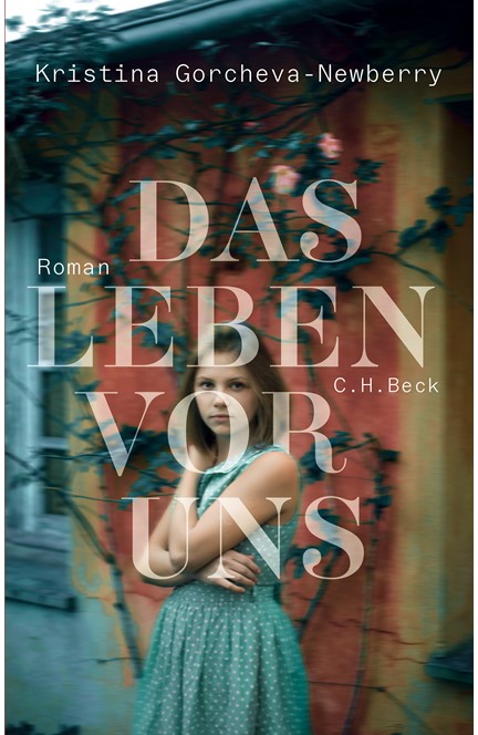Cover: Kristina Gorcheva-Newberry, Das Leben vor uns