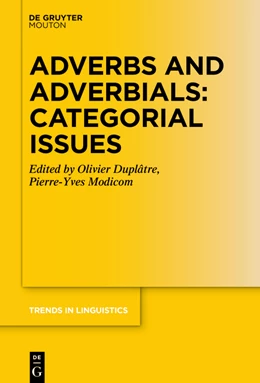 Abbildung von Duplâtre / Modicom | Adverbs and Adverbials | 1. Auflage | 2022 | 371 | beck-shop.de