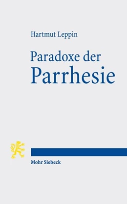 Abbildung von Leppin | Paradoxe der Parrhesie | 1. Auflage | 2022 | 14 | beck-shop.de