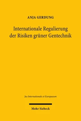Abbildung von Gerdung | Internationale Regulierung der Risiken grüner Gentechnik | 1. Auflage | 2023 | 189 | beck-shop.de
