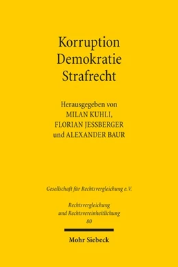 Abbildung von Kuhli / Jeßberger | Korruption - Demokratie - Strafrecht | 1. Auflage | 2022 | 80 | beck-shop.de