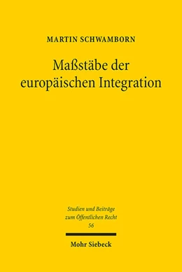 Abbildung von Schwamborn | Maßstäbe der europäischen Integration | 1. Auflage | 2022 | 56 | beck-shop.de