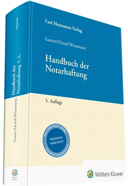 Abbildung von Ganter / Hertel | Handbuch der Notarhaftung | 5. Auflage | 2023 | beck-shop.de