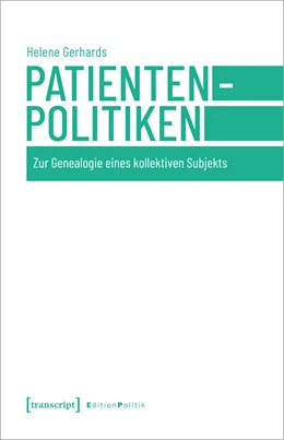Abbildung von Gerhards | Patientenpolitiken | 1. Auflage | 2022 | beck-shop.de
