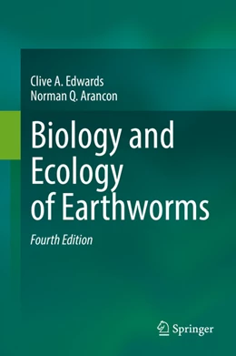 Abbildung von Edwards / Arancon | Biology and Ecology of Earthworms | 4. Auflage | 2022 | beck-shop.de
