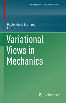 Abbildung von Mariano | Variational Views in Mechanics | 1. Auflage | 2022 | beck-shop.de
