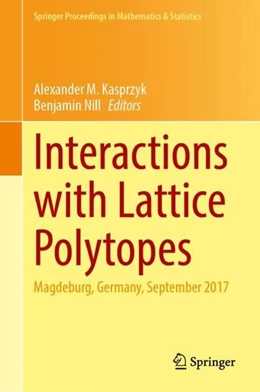 Abbildung von Kasprzyk / Nill | Interactions with Lattice Polytopes | 1. Auflage | 2022 | beck-shop.de