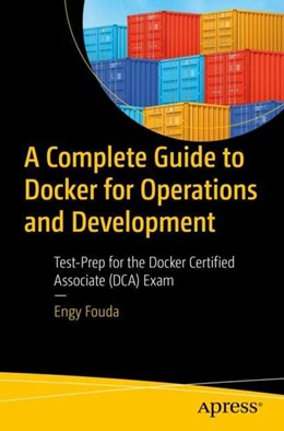 Abbildung von Fouda | A Complete Guide to Docker for Operations and Development | 1. Auflage | 2022 | beck-shop.de