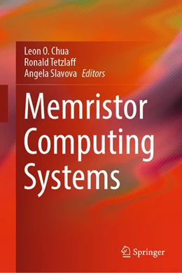 Abbildung von Chua / Tetzlaff | Memristor Computing Systems | 1. Auflage | 2022 | beck-shop.de