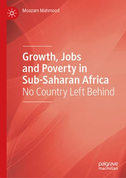 Abbildung von Mahmood | Growth, Jobs and Poverty in Sub-Saharan Africa | 1. Auflage | 2022 | beck-shop.de
