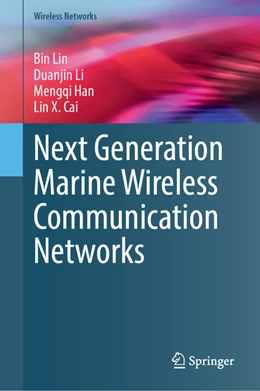 Abbildung von Lin / Duan | Next Generation Marine Wireless Communication Networks | 1. Auflage | 2022 | beck-shop.de