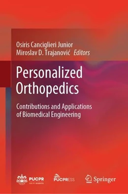 Abbildung von Canciglieri Junior / Trajanovic | Personalized Orthopedics | 1. Auflage | 2022 | beck-shop.de