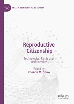 Abbildung von Shaw | Reproductive Citizenship | 1. Auflage | 2022 | beck-shop.de