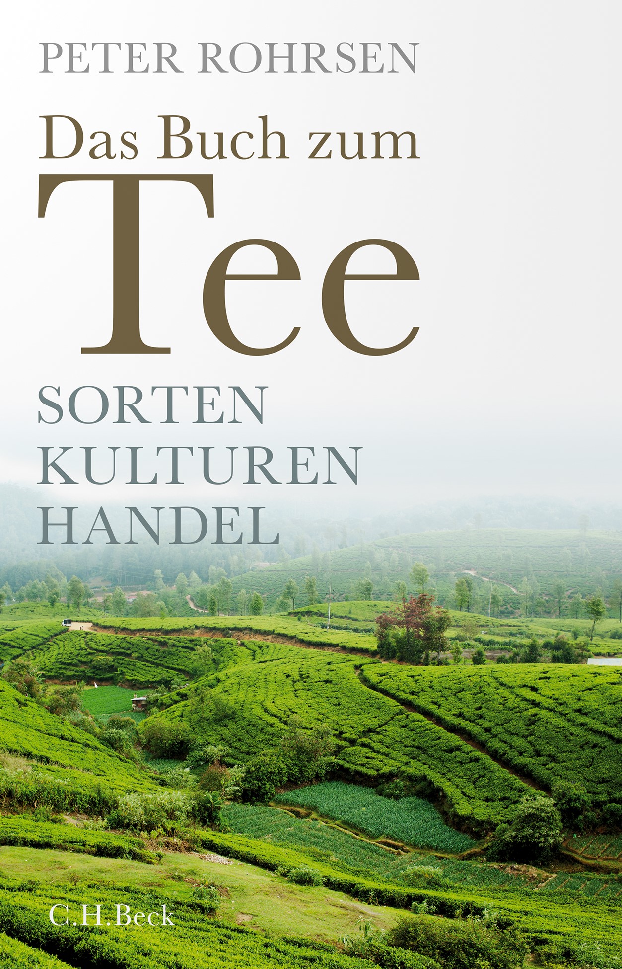 Cover: Rohrsen, Peter, Das Buch zum Tee