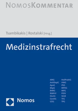 Abbildung von Tsambikakis / Rostalski (Hrsg.) | Medizinstrafrecht | 1. Auflage | 2023 | beck-shop.de