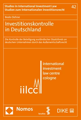Abbildung von Dehne | Investitionskontrolle in Deutschland | 1. Auflage | 2022 | 42 | beck-shop.de