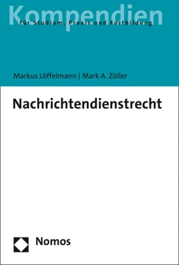 Abbildung von Löffelmann / Zöller | Nachrichtendienstrecht | 1. Auflage | 2022 | beck-shop.de