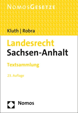 Abbildung von Kluth / Robra | Landesrecht Sachsen-Anhalt | 23. Auflage | 2022 | beck-shop.de