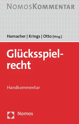 Abbildung von Hamacher / Krings | Glücksspielrecht | 1. Auflage | 2022 | beck-shop.de