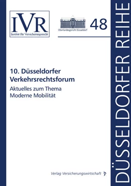 Abbildung von Looschelders / Michael | 10. Düsseldorfer Verkehrsrechtsforum | 1. Auflage | 2022 | beck-shop.de