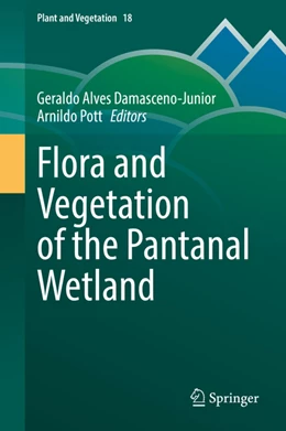 Abbildung von Damasceno-Junior / Pott | Flora and Vegetation of the Pantanal Wetland | 1. Auflage | 2022 | beck-shop.de
