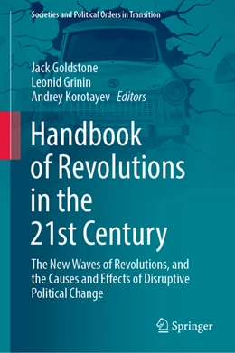 Abbildung von Goldstone / Grinin | Handbook of Revolutions in the 21st Century | 1. Auflage | 2022 | beck-shop.de