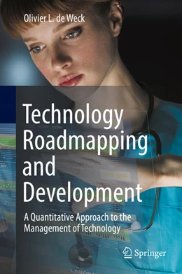 Abbildung von De Weck | Technology Roadmapping and Development | 1. Auflage | 2022 | beck-shop.de