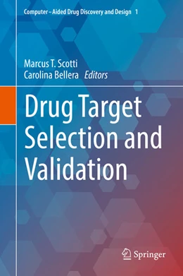 Abbildung von Scotti / Bellera | Drug Target Selection and Validation | 1. Auflage | 2022 | beck-shop.de
