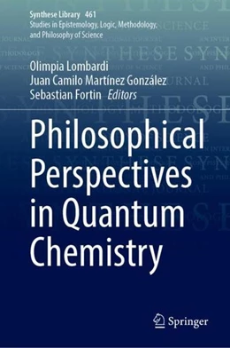 Abbildung von Lombardi / Martínez González | Philosophical Perspectives in Quantum Chemistry | 1. Auflage | 2022 | beck-shop.de
