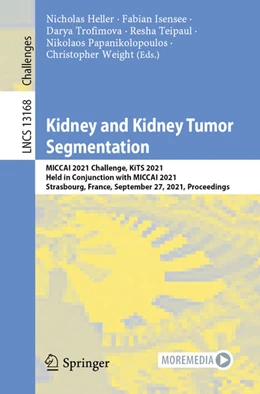 Abbildung von Heller / Isensee | Kidney and Kidney Tumor Segmentation | 1. Auflage | 2022 | beck-shop.de