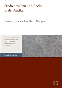 Abbildung von Harter-Uibopuu | Studien zu Bau und Recht in der Antike | 1. Auflage | 2022 | 20 | beck-shop.de