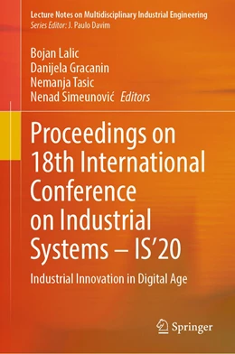 Abbildung von Lalic / Gracanin | Proceedings on 18th International Conference on Industrial Systems – IS’20 | 1. Auflage | 2022 | beck-shop.de